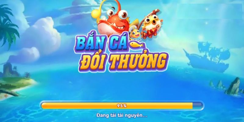 Đôi điều tựa game bắn cá đổi thưởng